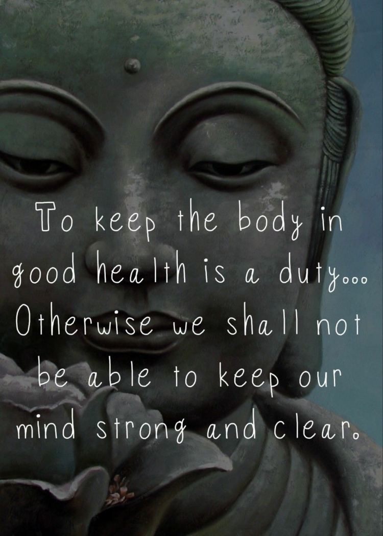 بوذا-يقتبس-صحة الجسم-العقل-القوة-واضح